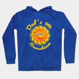 Dad´s little sunshine Hoodie